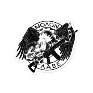 Come and Take it / Molon Labe – Sticker